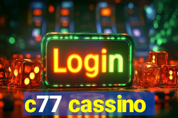 c77 cassino